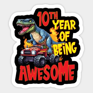 10th Year of Being Awesome 10 yr Birthday Truck Dinosaur Boy Girl 10 Years Old Sticker